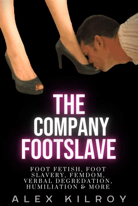 foot slave humiliation|Foot Fetishes: 8 FAQs About Why It Happens, Ways to Play, More